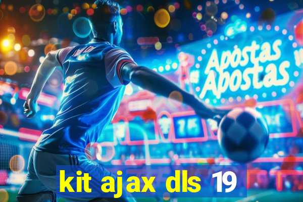 kit ajax dls 19